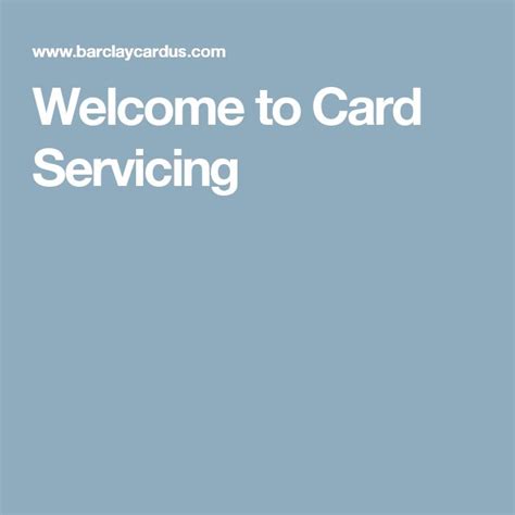 Welcome to Card Servicing 